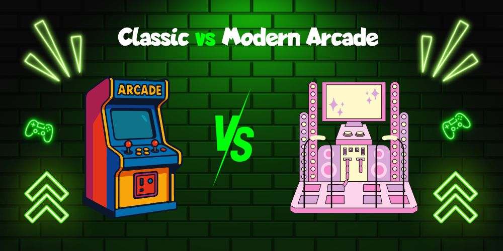 Classic vs. Modern Arcade Experiences